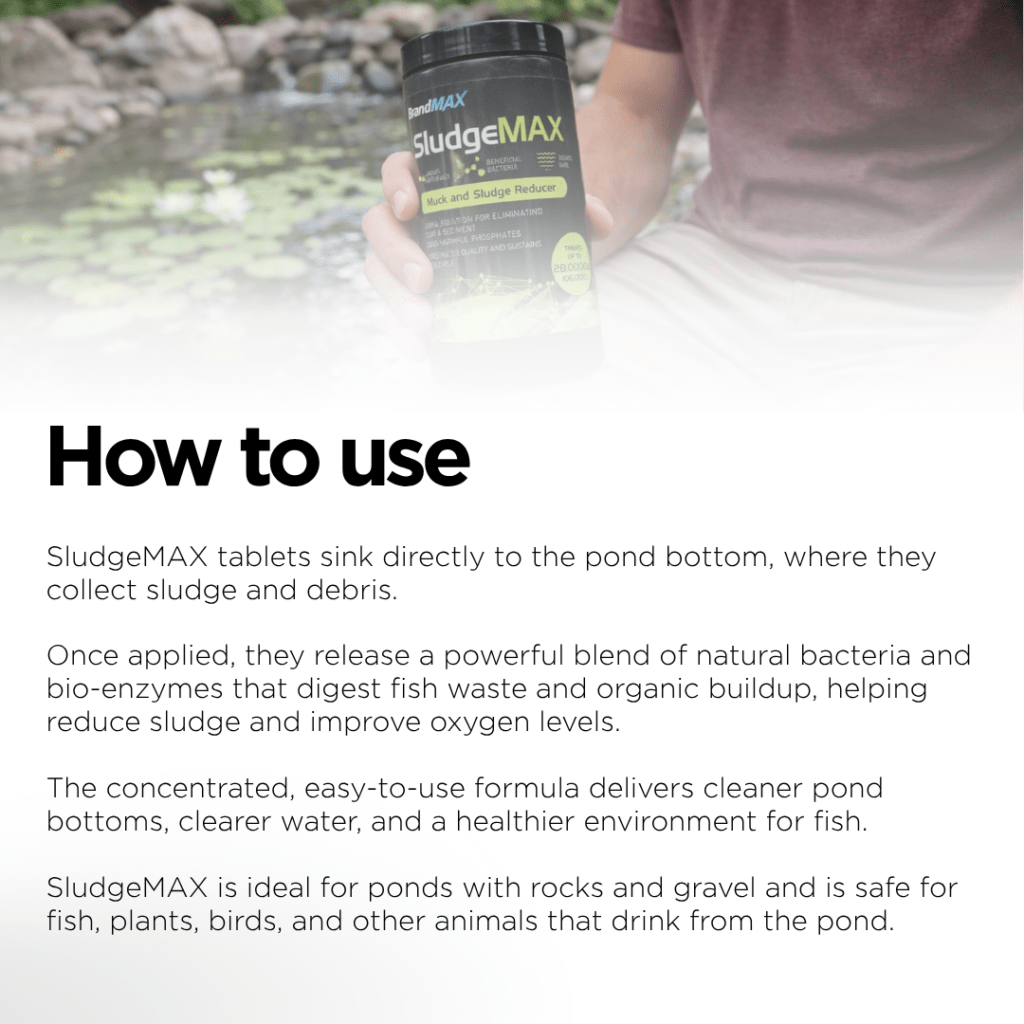 SludgeMAX, Muck and Sludge Reducer Tabs